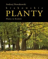 Albumy krajoznawcze - Universitas Planty krakowskie. Planty in Kraków Andrzej Nowakowski - miniaturka - grafika 1