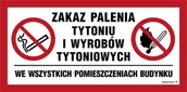 Tablice BHP - NC140 ZAKAZ PALENIA TYTONIU I WYROBÓW TYTONIOWYCH WE WSZYSTKICH POMIESZCZENIACH BUDYNKU, FN - FOLIA SAMOPRZYLEPNA; (300X200MM) - miniaturka - grafika 1