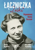 Biografie i autobiografie - Majewska Dorota, Prykowska Aleksandra Łączniczka - miniaturka - grafika 1