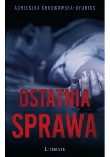 Ostatnia sprawa Nowa - Powieści - miniaturka - grafika 2