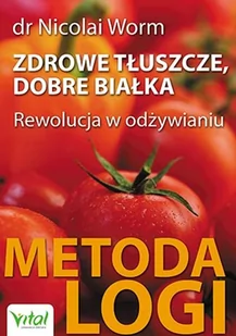 Zdrowe tłuszcze, dobre białka - Rozwój osobisty - miniaturka - grafika 1