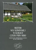 Albumy krajoznawcze - Muzeum Wsi Słowińskiej w Klukach. Cztery pory roku - miniaturka - grafika 1