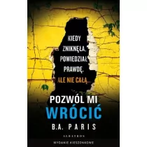 Albatros Pozwól mi wrócić (wydanie pocketowe) Paris B.A. - Thrillery - miniaturka - grafika 1