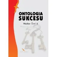 Filozofia i socjologia - DR Lex Ontologia sukcesu - Wacław Smid - miniaturka - grafika 1