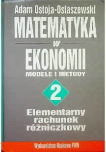 Matematyka w ekonomii modele i metody Tom 2 - Matematyka - miniaturka - grafika 1