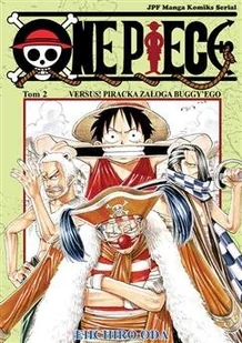 One Piece Tom 02 - Versus! Piracka Załoga Buggy'ego. - Komiksy dla młodzieży - miniaturka - grafika 1