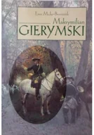 Książki o kulturze i sztuce - Maksymilian Gierymski - miniaturka - grafika 1