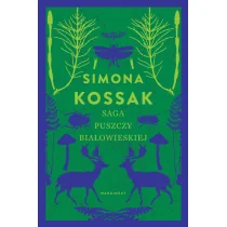 Wydawnictwo Marginesy Saga Puszczy Białowieskiej 9788365973405 - Powieści - miniaturka - grafika 1