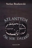 Historia świata - Atlantyda. Tak. Nie. Daleko - miniaturka - grafika 1
