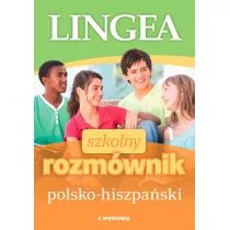 Szkolny Rozmównik Polsko-Hiszpański Praca zbiorowa - Nauka - miniaturka - grafika 2