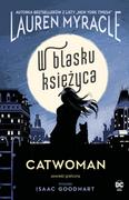 Komiksy dla młodzieży - W blasku Księżyca. Catwoman - miniaturka - grafika 1