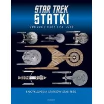 Encyklopedia statków Star Trek. Statki Gwiezdnej Floty 2151-2293 - Książki o kinie i teatrze - miniaturka - grafika 1