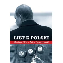 Zysk LIST Z POLSKI Mariusz Pilis, Artur Dmochowski 9788375068115 - Felietony i reportaże - miniaturka - grafika 1