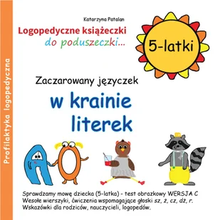 Zaczarowany języczek w krainie literek 5-latki - Patalan Katarzyna - Edukacja przedszkolna - miniaturka - grafika 3