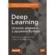 Książki o programowaniu - Daniel Slater; Gianmario Spacagna; Peter Roelants; Deep Learning Uczenie głębokie z językiem Python Sztuczna inteligencja i sieci neuronowe - miniaturka - grafika 1