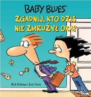 Komiksy dla dorosłych - Zgadnij, kto dziś nie zmrużył oka? Baby blues. Tom 3 - miniaturka - grafika 1