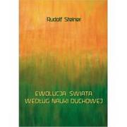 Powieści - Ewolucja świata według nauki duchowej - Rudolf Steiner - miniaturka - grafika 1