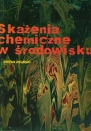 Nauki przyrodnicze - Skażenia chemiczne w środowisku - miniaturka - grafika 1
