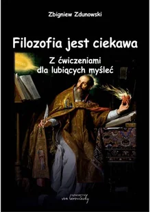 Filozofia jest ciekawa Z ćwiczeniami dla Nowa - Filozofia i socjologia - miniaturka - grafika 1