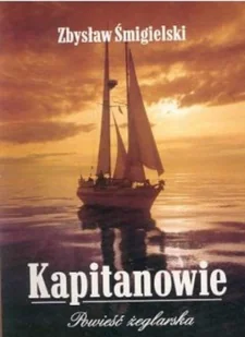 Kapitanowie - Literatura obyczajowa - miniaturka - grafika 1