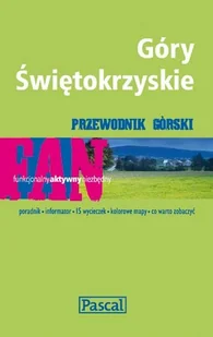 Góry Świętokrzyskie. Przewodnik Górski - Przewodniki - miniaturka - grafika 1