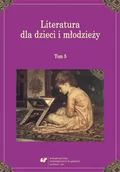 Pomoce naukowe - Literatura dla dzieci i młodzieży T.5 - red. Katarzyna Tałuć - miniaturka - grafika 1