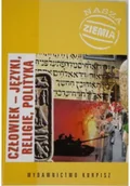 Książki o kulturze i sztuce - Człowiek języki religie polityka - miniaturka - grafika 1