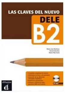 Difusion Las Claves Del Nuevo Dele B2 + CD - Martinez Maria Jose, Sanchez Daniel, Soria Maria Pilar - Książki do nauki języka hiszpańskiego - miniaturka - grafika 2