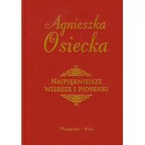 Prószyński Najpiękniejsze wiersze i piosenki - Agnieszka Osiecka - Poezja - miniaturka - grafika 1