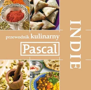 Indie. Przewodnik Kulinarny - Książki kucharskie - miniaturka - grafika 1