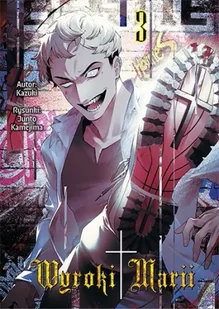 Wyroki Marii. Tom 3 - Kazuki - Komiksy dla młodzieży - miniaturka - grafika 1