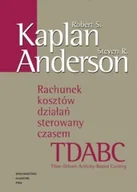 Zarządzanie - Rachunek Kosztów Działań Sterowany Czasem - miniaturka - grafika 1