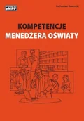 Zarządzanie - Kompetencje menedżera oświaty - miniaturka - grafika 1
