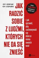 Poradniki hobbystyczne - Jak radzić sobie z ludźmi których nie da się znieść Brinkman Rick Kirschner Rick - miniaturka - grafika 1