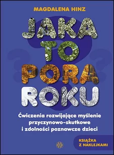 Hinz Magdalena Jaka to pora roku - Pedagogika i dydaktyka - miniaturka - grafika 1