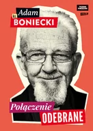 Felietony i reportaże - Połączenie odebrane - miniaturka - grafika 1