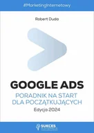 E-booki - biznes i ekonomia - Google Ads. Poradnik na start dla początkujących - miniaturka - grafika 1
