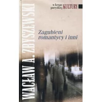 Instytut Książki Zagubieni romantycy i inni Wacław A Zbyszewski - Czasopisma - miniaturka - grafika 1