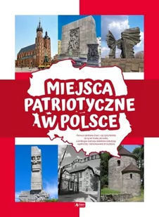 Miejsca Patriotyczne W Polsce Angelika Ogrocka - Przewodniki - miniaturka - grafika 1