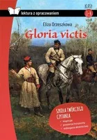 Gloria victis. Lektura z opracowaniem - Lektury szkoły średnie - miniaturka - grafika 1