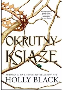 Holly Black Okrutny książę - Fantasy - miniaturka - grafika 4