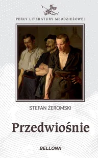 Stefan Żeromski Przedwiośnie - Lektury szkoła podstawowa - miniaturka - grafika 1