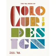 Albumy inne - Thames and Hudson The V&amp;A Book of Colour in Design Tim Travis - miniaturka - grafika 1