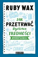 Rozwój osobisty - Jak przetrwać życiowe trudności #mindfulness - miniaturka - grafika 1