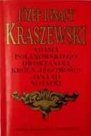 Historia świata - Adama Polanowskiego dworzanina króla Jegomości Jana III notatki - miniaturka - grafika 1