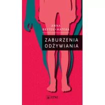 PZWL Zaburzenia odżywiania Anna Brytek-Matera - Książki medyczne - miniaturka - grafika 1