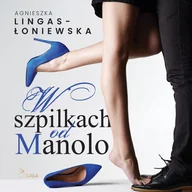 Audiobooki - romanse - W szpilkach od Manolo - miniaturka - grafika 1