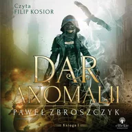 Audiobooki - fantastyka i horror - Dar anomalii. Tom 1 - miniaturka - grafika 1