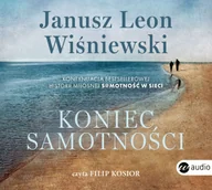 Proza obcojęzyczna - Janusz Leon Wiśniewski Koniec samotności - miniaturka - grafika 1