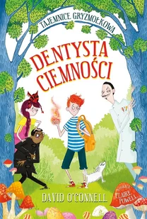 Dentysta Ciemności - Literatura popularno naukowa dla młodzieży - miniaturka - grafika 1